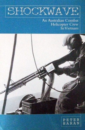 Shockwave: An Australian combat helicopter crew in Vietnam